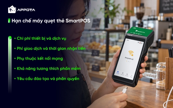 Hạn chế máy quẹt thẻ SmartPOS
