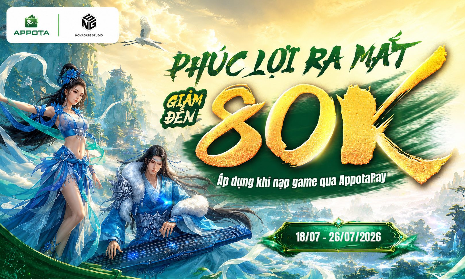 AppotaPay x NovaGate: Nạp game nhận ưu đãi đến 80K