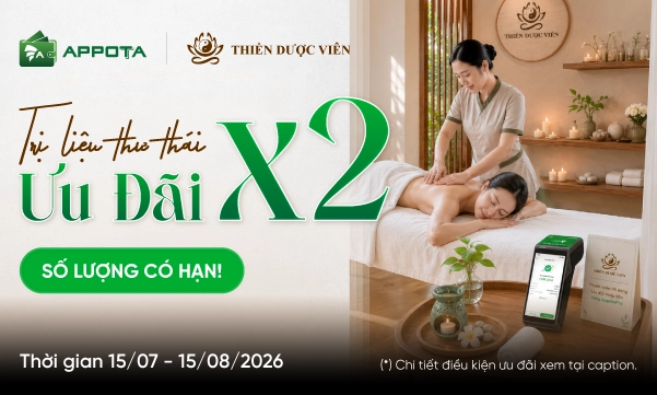 SmartPOS AppotaPay x Thiền Dược Viên: Ưu đãi kép đến 1 triệu đồng