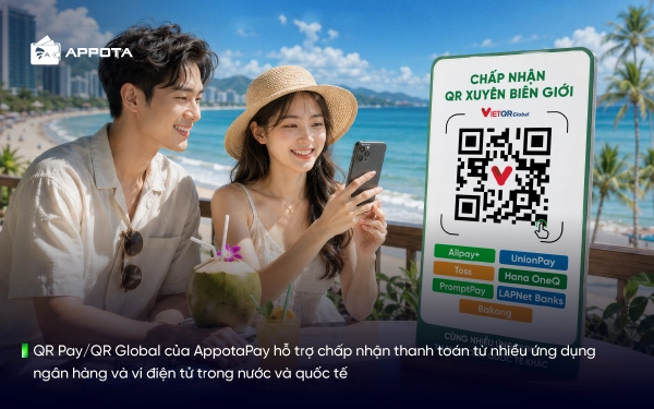 QR Pay/QR Global của AppotaPay hỗ trợ chấp nhận thanh toán từ nhiều ứng dụng ngân hàng và ví điện tử trong nước và quốc tế