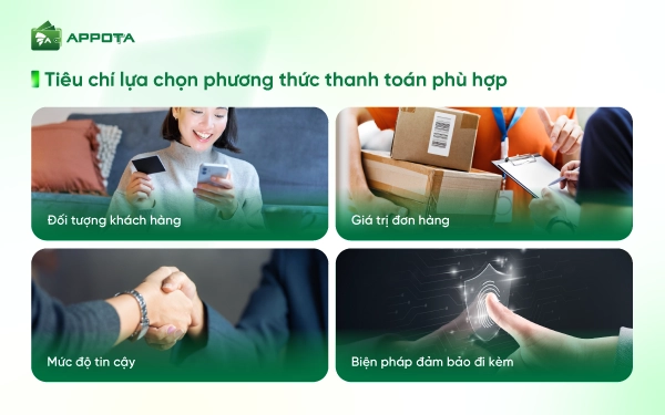 Tiêu chí lựa chọn phương thức thanh toán phù hợp
