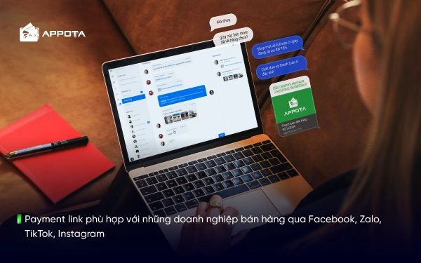 Payment link phù hợp với những doanh nghiệp bán hàng qua Facebook, Zalo, TikTok, Instagram
