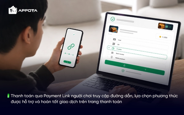 Thanh toán qua Payment Link người chơi truy cập đường dẫn, lựa chọn phương thức được hỗ trợ và hoàn tất giao dịch trên trang thanh toán