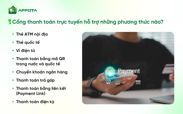 Cổng thanh toán trực tuyến hỗ trợ những phương thức nào? 
