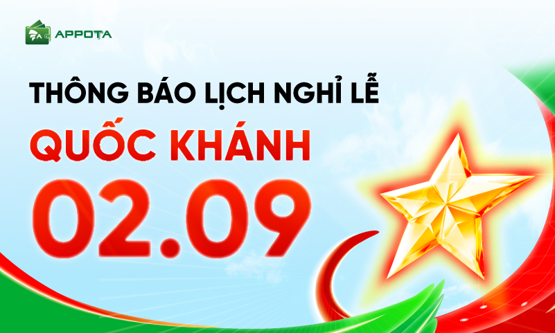 AppotaPay thông báo lịch nghỉ lễ Quốc khánh 2/9/2026