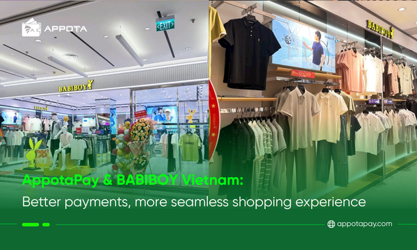 AppotaPay & BABIBOY: Better payments, more seamless shopping experience