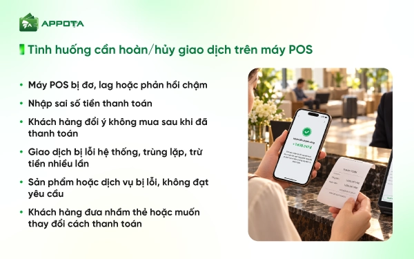 Tình huống cần hoàn/hủy giao dịch trên máy POS