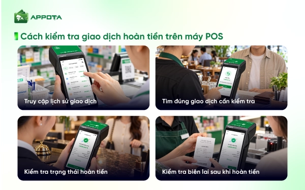 Cách kiểm tra giao dịch hoàn tiền trên máy POS