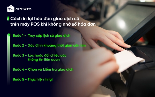 Cách in lại hóa đơn giao dịch cũ trên máy POS khi không nhớ số hóa đơn