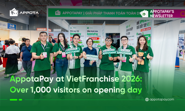 AppotaPay at VietFranchise 2026: Over 1,000 visitors on opening day