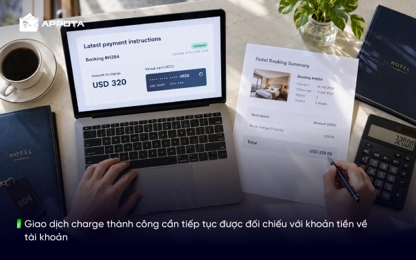 Giao dịch charge thành công cần tiếp tục được đối chiếu với khoản tiền về tài khoản