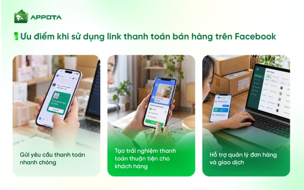 Ưu điểm khi sử dụng link thanh toán bán hàng trên Facebook